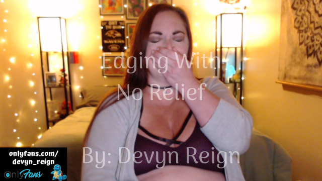 Devyn Reign Edging With No Relief video from Devyn Reign