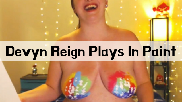 Devyn Reign Plays In Paint video from Devyn Reign