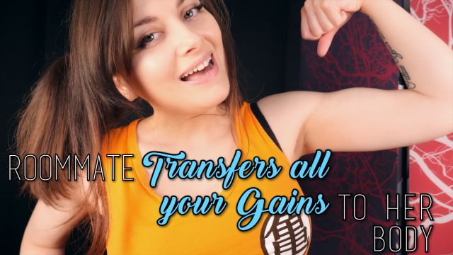 ROOMMATE TRANSFERS ALL YOUR GAINS TO HER BODY 1080P - ELLIE IDOL video from Ellie Idol