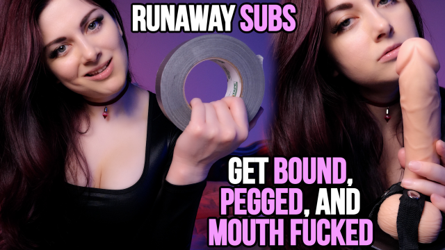 RUNAWAY SUBS GET BOUND, PEGGED, AND MOUTH FUCKED 4K - ELLIE IDOL video from Ellie Idol