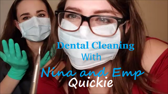 Quickie: Dental Cleaning with Nina and Emp video from EmpressMeow