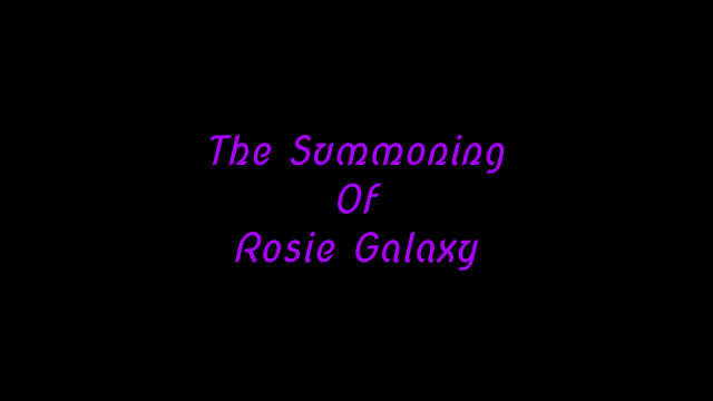 The Summoning of Rosie Galaxy video from Rosie Galaxy