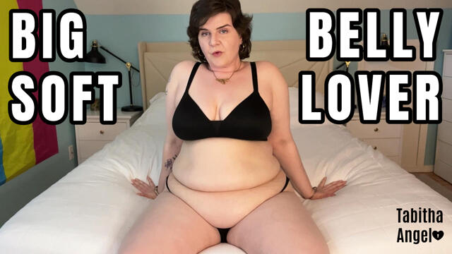 Big Soft Belly Lover video from Tabitha Angel