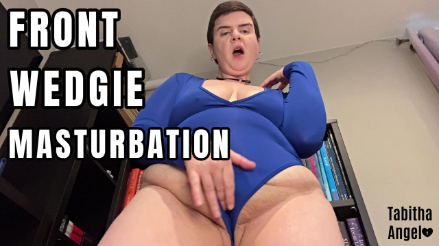 Front Wedgie Masturbation video from Tabitha Angel
