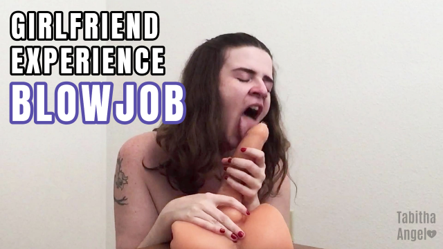 Girlfriend Experience Blowjob video from Tabitha Angel