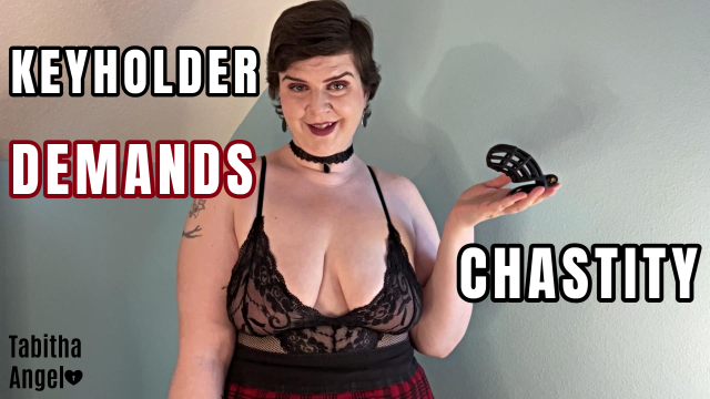 Keyholder Demands Chastity video from Tabitha Angel