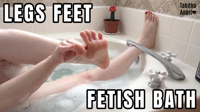 Legs Feet Fetish Bath video from Tabitha Angel