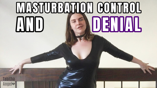 Masturbation Control and Denial video from Tabitha Angel