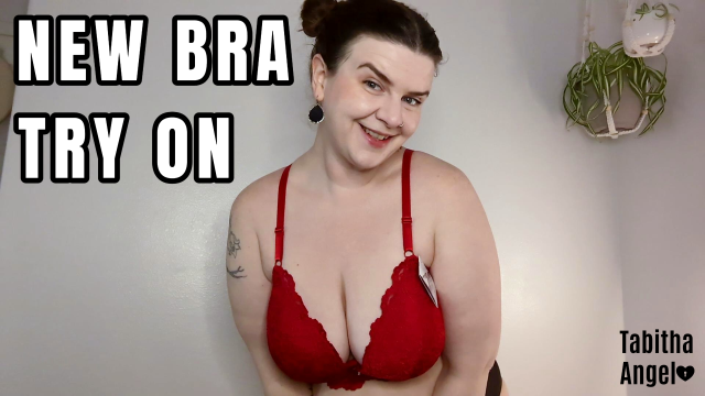 New Bra Try On video from Tabitha Angel