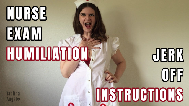 Nurse Exam Humiliation JOI video from Tabitha Angel