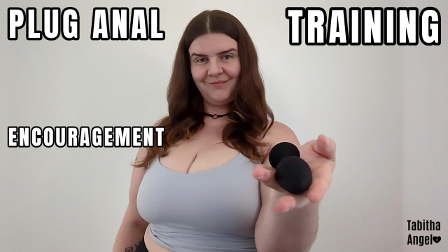Plug Anal Training Encouragement video from Tabitha Angel