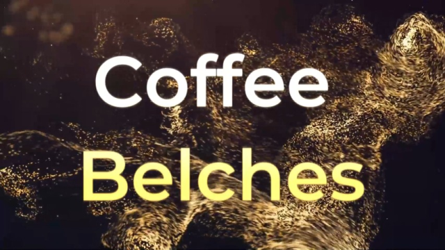 Coffee Belches video from Foxy Farrah
