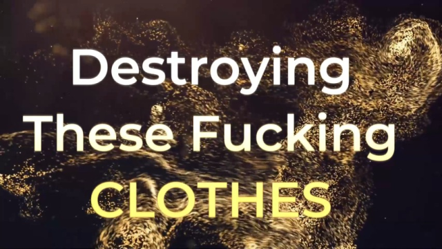 Destroying These Fucking Clothes video from Foxy Farrah