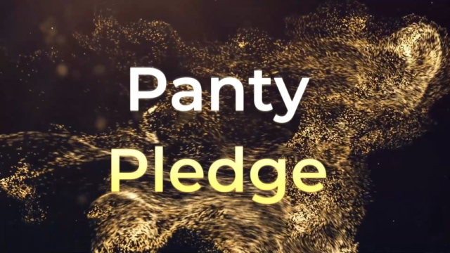 Panty Pledge video from Foxy Farrah