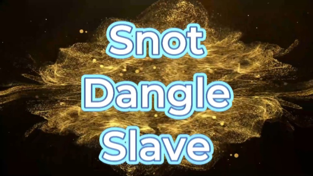 Snot Dangle Slave video from Foxy Farrah