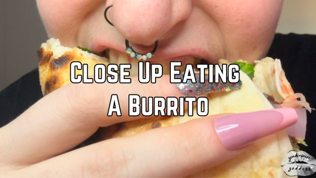 Burrito Mukbang Close Up video from Phoenix Bates