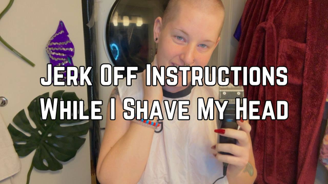 Head Shave JOI video from Phoenix Bates