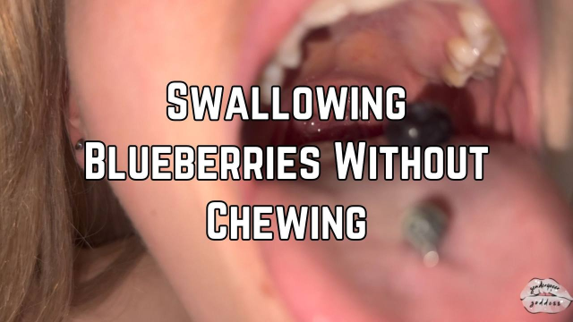 Swallowing Blueberries Without Chewing video from Phoenix Bates