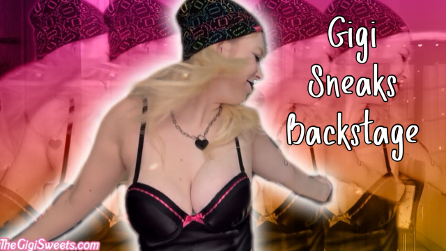 Gigi Sneaks Backstage video from Gigi Sweets
