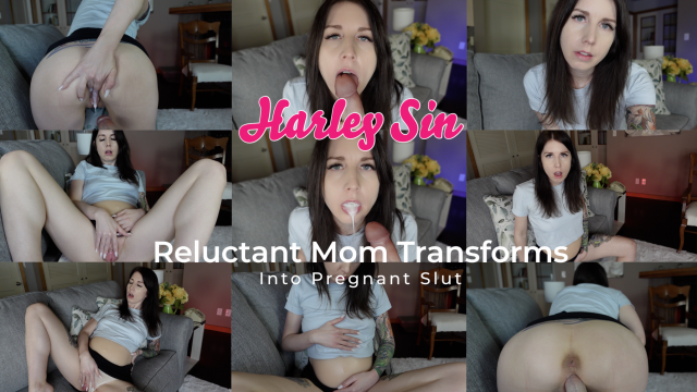 Reluctant Mom to Pregnant Slut video from Harley Sin