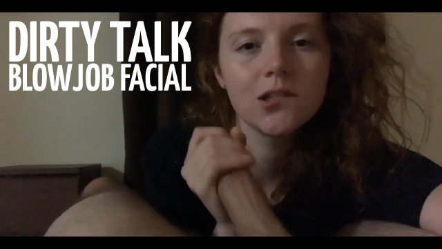 Dirty Talk BJ Facial video from HayleeLove