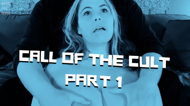 Call of the Cult Part 1 video from House Of Hedge