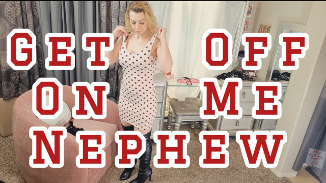 Get Off On Me Nephew While Auntie Tries On Sexy Outfits video from HotCherry69