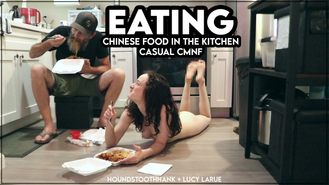 Eating Chinese Food in the Kitchen Casual CMNF video from HoundstoothHank