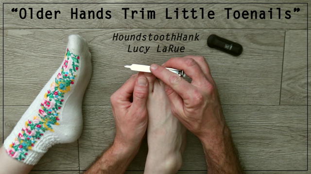 Older Hands Trim Little Toenails video from HoundstoothHank