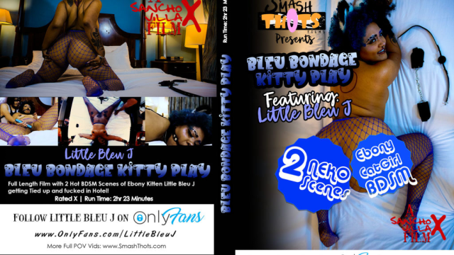 Bleu Bondage Kitty Play with Ebony NEKO Sub Little Bleu J video from Sancho Villa X