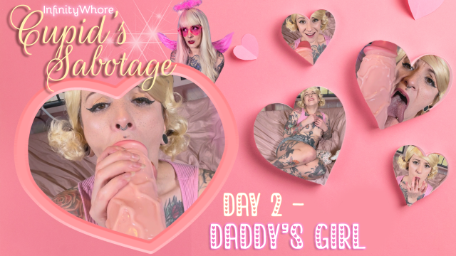 Cupid's Sabotage - Daddy's Girl Licks & Sucks For Cum video from InfinityWhore