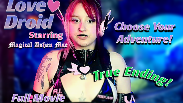 LoveDroid Full Movie True Ending video from ItsMagicalMae
