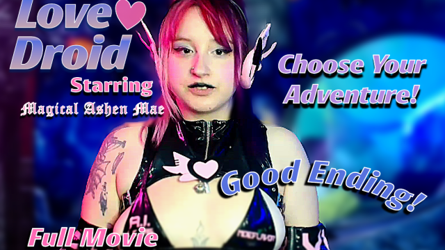 LoveDroid FullMovie Good Ending video from ItsMagicalMae