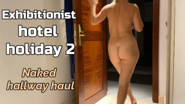 Exhibitionist hotel holiday 2: hallway video from Iviroses