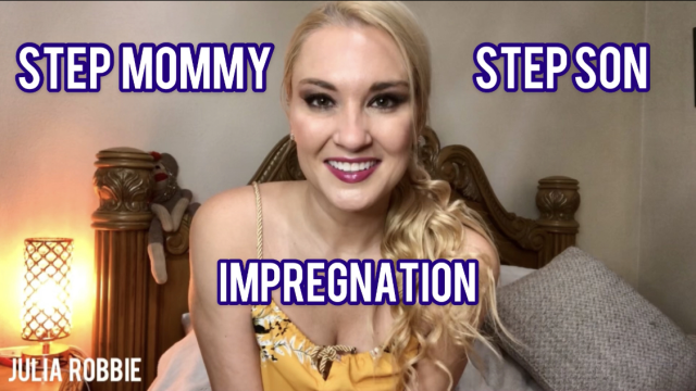 Step Mommy Impregnation video from Julia Robbie