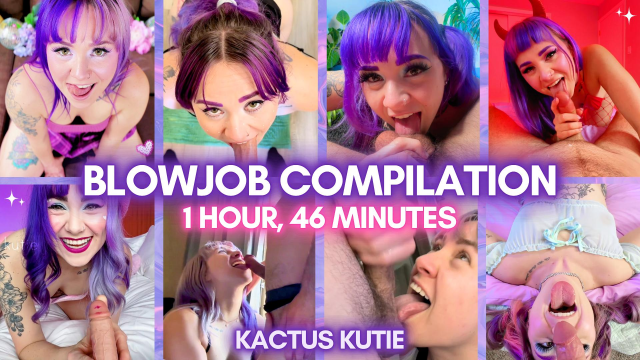 blowjob compilation video from Kactus Kutie