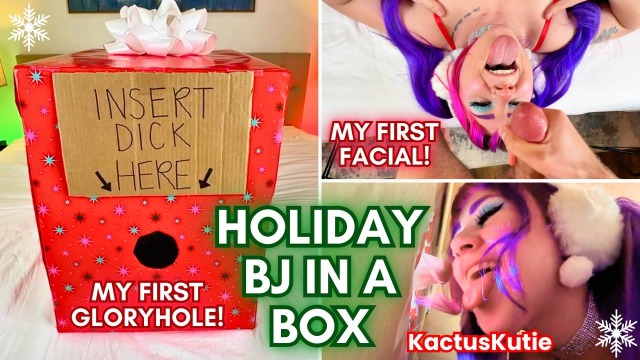 holiday BJ in a box video from Kactus Kutie