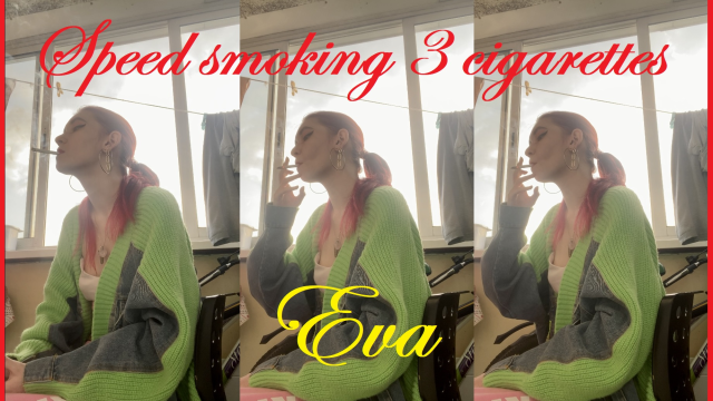 Eva speedsmoking 3 cigarettes video from Karina Smoking