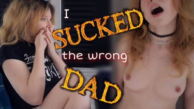 Ur Not My REAL Dad! Oh Wait, U Are? Fuck.... video from Kat Danz