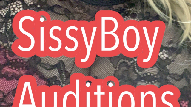 The Sissy Boy Auditions Part 1 (CEI) video from Kates Kurves