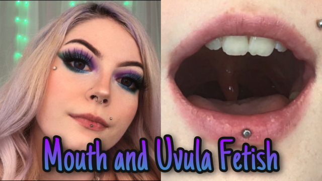 Mouth and Uvula Fetish video from Katherine Pine