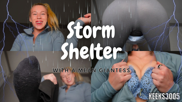 Storm Shelter with a Mean Giantess video from Keeks