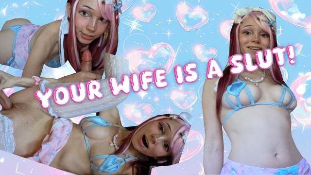 Your Wife is a SLUT video from Krissi