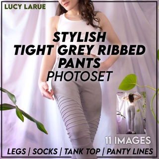 Stylish Tight Grey Ribbed Pants Photoset photo gallery by Lucy LaRue