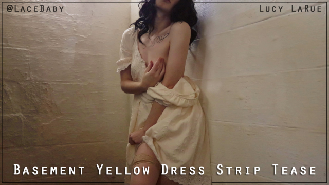 Basement Yellow Dress Strip Tease video from Lucy LaRue