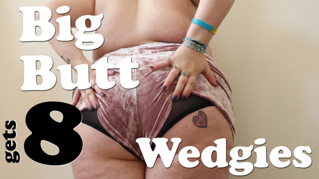 Big Butt gets 8 Wedgies video from Lucy LaRue