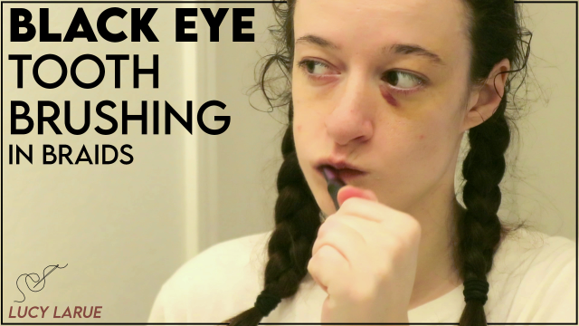 Black Eye Tooth Brushing in Braids video from Lucy LaRue