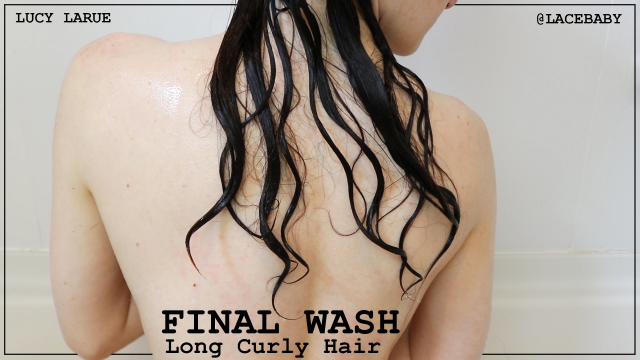 Final Wash Long Curly Hair video from Lucy LaRue