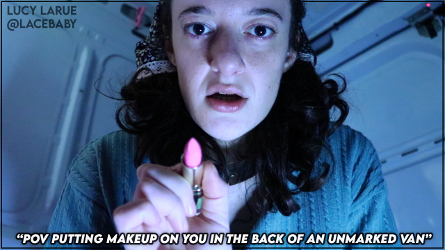 POV Putting Makeup On You in the Back of an Unmarked Van video from Lucy LaRue