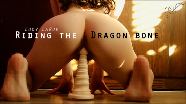 Riding the Dragon Bone video from Lucy LaRue
